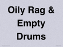 oily-rag--empty-drums~